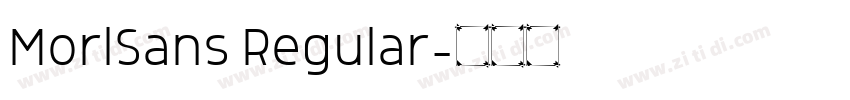 MorlSans Regular字体转换